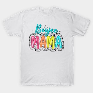 Boujee Mama, Dalmatian Dots, Mothers Day T-Shirt